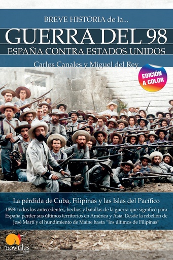 [9788413052663] Breve historia de la Guerra del 98 nueva edición color