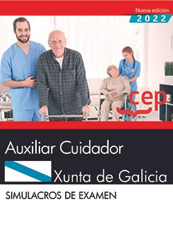 [9788418237867] Auxiliar Cuidador. Xunta de Galicia. Simulacros de examen