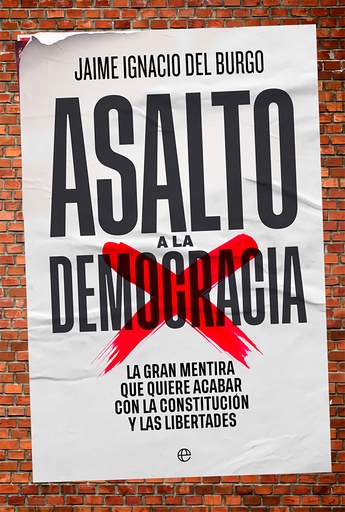 [9788413842929] Asalto a la democracia