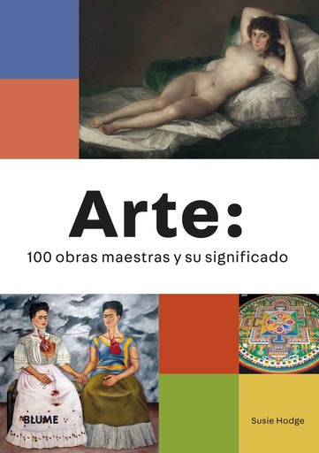 [9788418725609] Arte: 100 obras maestras y su significado