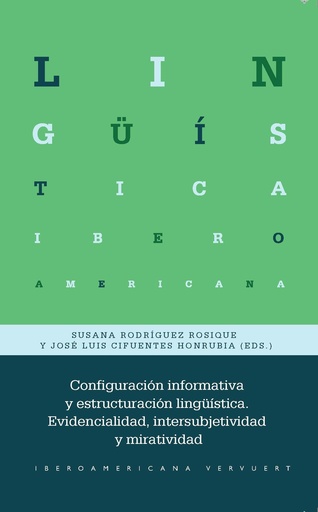 [9788491922711] Configuración informativa y estructuración lingüística