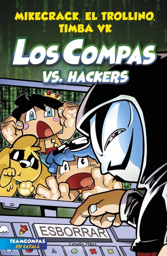 [9788413893020] Los Compas 7. Los Compas vs. Hackers