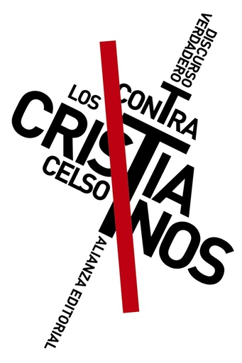 [9788413629049] Discurso verdadero contra los cristianos