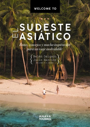 [9788491584414] Welcome to el sudeste asiático