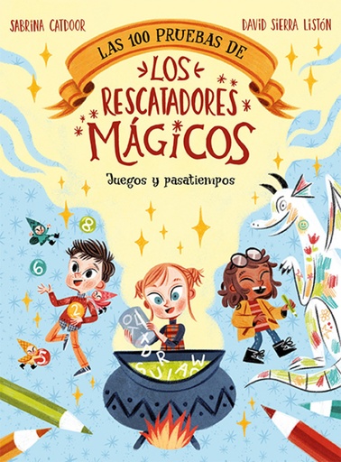 [9788424672874] Las 100 pruebas de los Rescatadores Mágicos. Juegos y pasatiempos