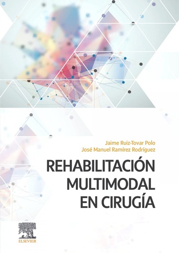 [9788413820392] Rehabilitación multimodal en cirugía