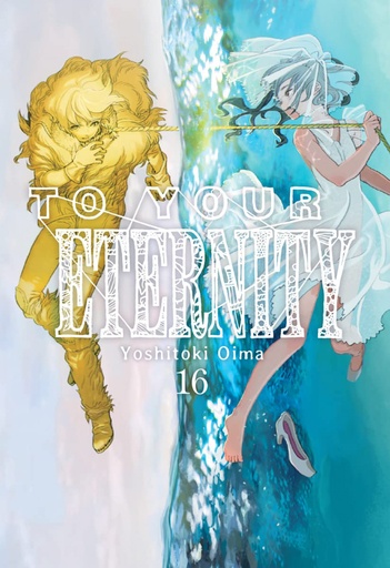 [9788419195371] To Your Eternity 16