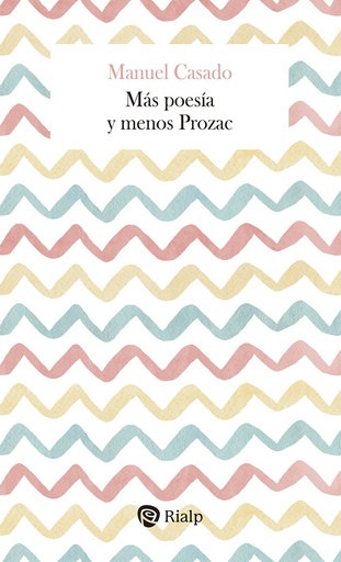 [9788432161803] Más poesía y menos Prozac