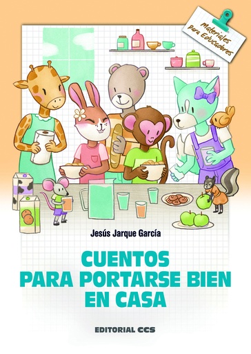 [9788413790992] Cuentos para portarse bien en casa