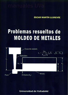 [9788413201894] PROBLEMAS RESUELTOS DE MOLDEO DE METALES