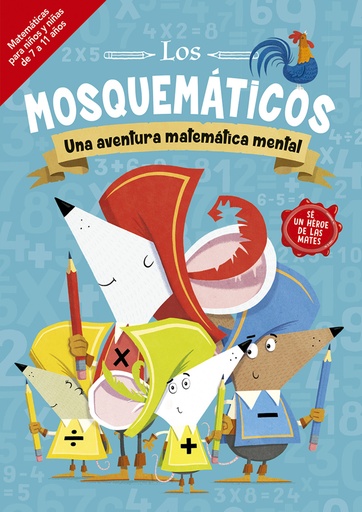 [9788491455547] Los mosquemáticos - Una aventura matemática mental