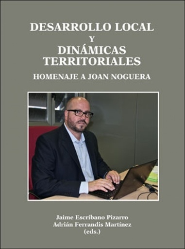 [9788491334637] Desarrollo local y dinámicas territoriales