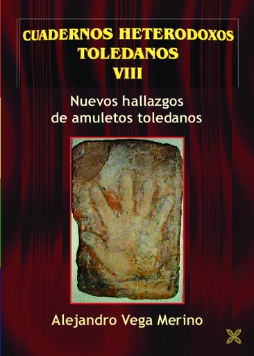 [9788416838837] NUEVOS HALLAZGOS DE AMULETOS TOLEDANOS