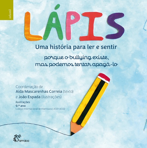 [9789899068414] LÁPIS - UMA HISTÓRIA PARA LER E SENTIR