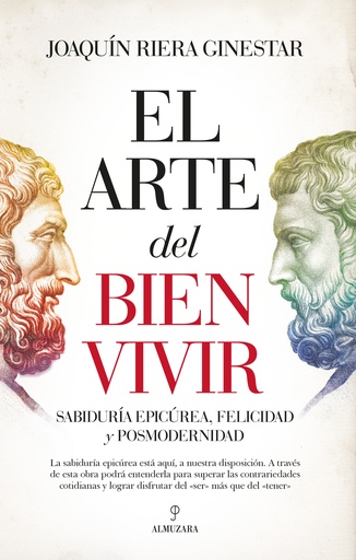 [9788416750931] El arte del bien vivir