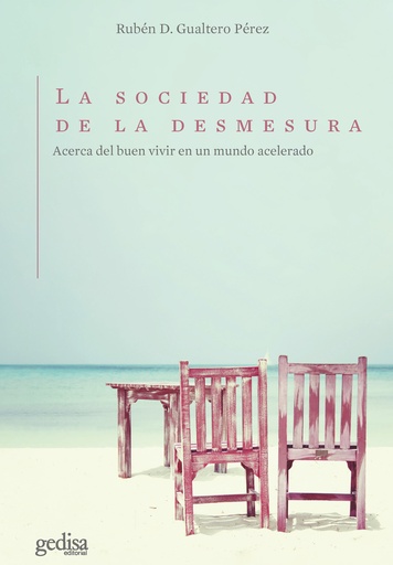 [9788418914430] La sociedad de la desmesura