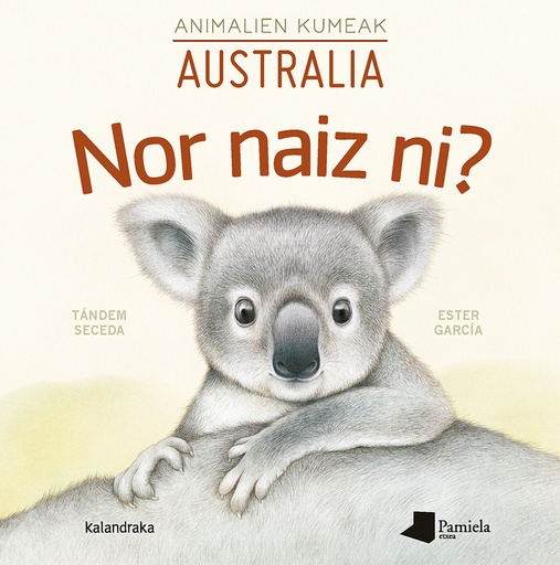 [9788491722809] Nor naiz ni? Animalien kumeak - Australia