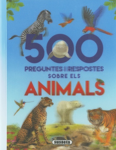 [9788467768282] 500 preguntes i respostes sobre els animals