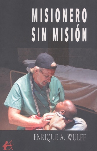 [9788419340542] MISIONERO SIN MISIÓN