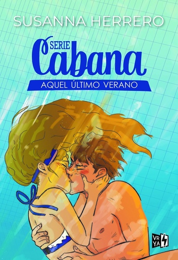 [9788412477078] Serie Cabana: Aquel último verano