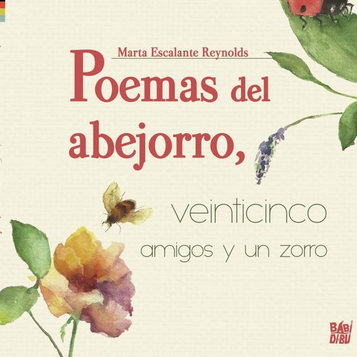 [9788419339263] Poemas del abejorro, veinticinco amigos y un zorro