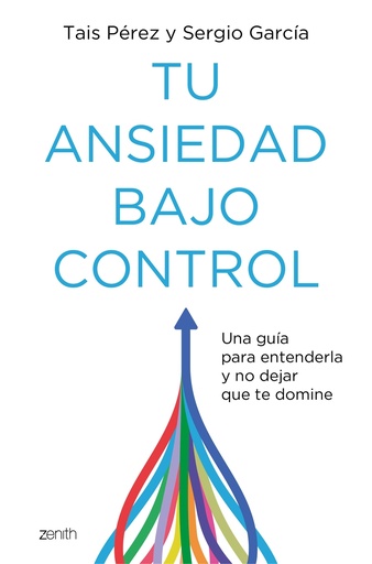 [9788408260929] Tu ansiedad bajo control