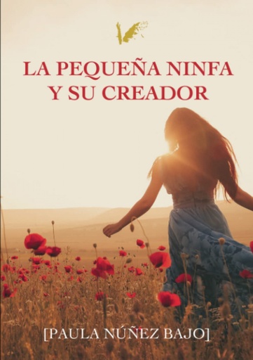 [9788412491647] La pequeña ninfa y su creador