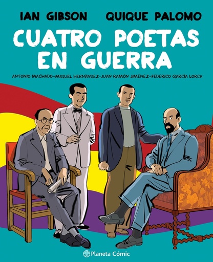 [9788491749998] Cuatro poetas en guerra (novela gráfica)