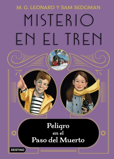 [9788408260370] Misterio en el tren 4. Peligro en el Paso del Muerto