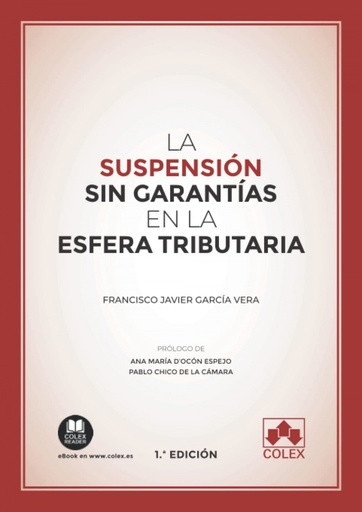 [9788413595269] La suspensión sin garantías en la esfera tributaria