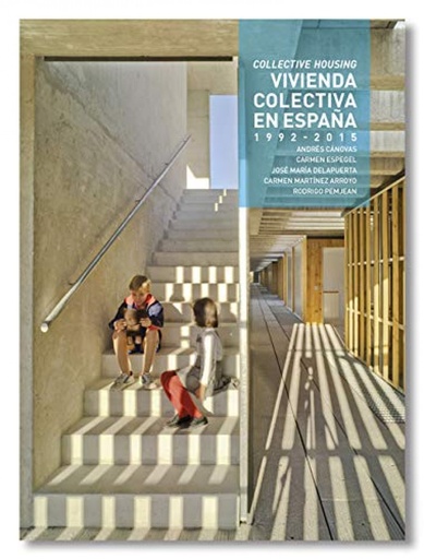 [9788494464683] Vivienda Colectiva en España. 1992- 2015