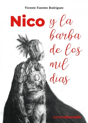 [9788412540451] nICO Y LA BARBA DE LOS MIL DÍAS