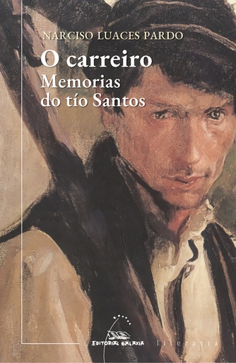 [9788491519027] O carreiro. Memorias do tío Santos