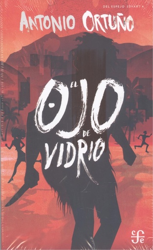 [9786071658524] El ojo de vidrio