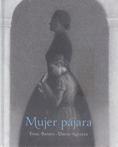 [9786071672353] MUJER PAJARA