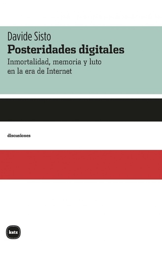 [9788415917533] Posteridades digitales