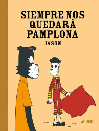 [9788418909221] Siempre nos quedará Pamplona