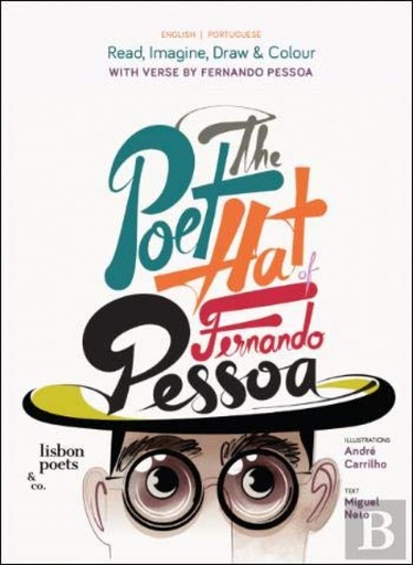 [9789895421954] THE POET HAT OF FERNANDO PESSOA O CHAPEU DE POETA DE FERNANDO PESSOA