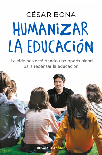 [9788466358620] Humanizar la educación