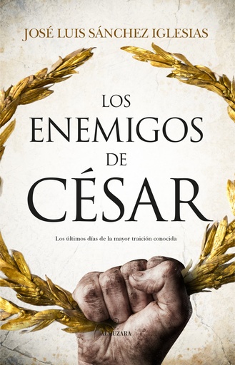 [9788411310956] Los enemigos de César