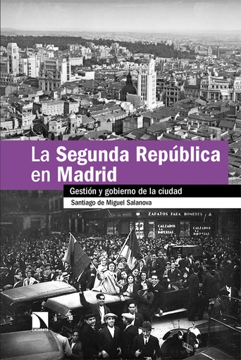 [9788413525228] La Segunda República en Madrid