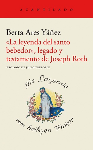 [9788419036148] LA LEYENDA DEL SANTO BEBEDOR LEGADO Y TESTAMENTO JOSEPH ROT