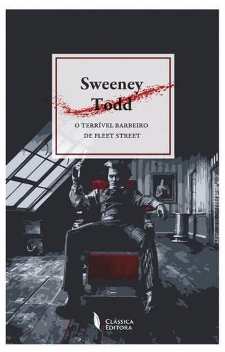 [9789725614532] sweeney todd: o terrivel barbeiro de fleet street