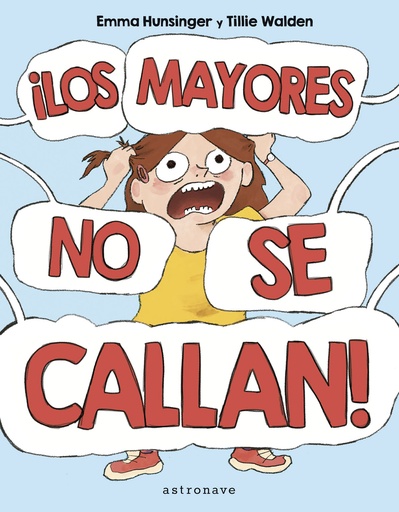 [9788467957167] ¡LOS MAYORES NO SE CALLAN!