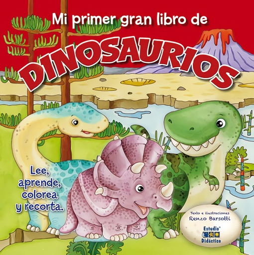 [9788497869454] MI PRIMER GRAN LIBRO DE DINOSAURIOS