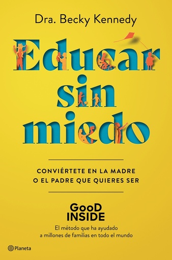 [9788408263043] Educar sin miedo