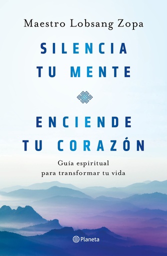 [9788408263418] Silencia tu mente, enciende tu corazón