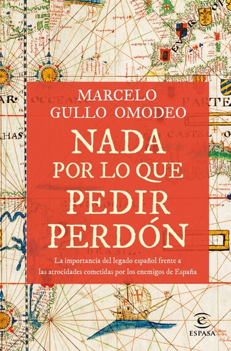 [9788467066654] Nada por lo que pedir perdón