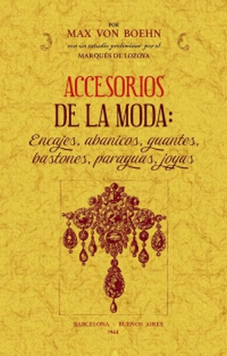 [9788490017234] Accesorios de la moda