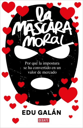 [9788418967375] LA MÁSCARA MORAL